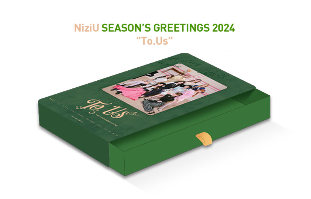 NiziU SEASON'S GREETINGS 2024 “To.Us”販売決定|グッズ