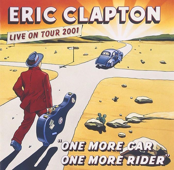 エリック・クラプトン 2001年ライヴ盤『One More Car One More Rider』再登場|ロック