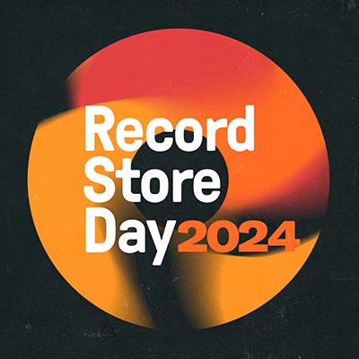 RECORD STORE DAY 2024 4/20(土)開催！限定盤一斉発売！|