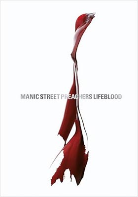 マニック・ストリート・プリーチャーズ『Lifeblood』20周年記念 