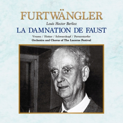 発売】フルトヴェングラー／ベルリオーズ：『ファウストの劫罰』ドイツ語版（2CD）|クラシック
