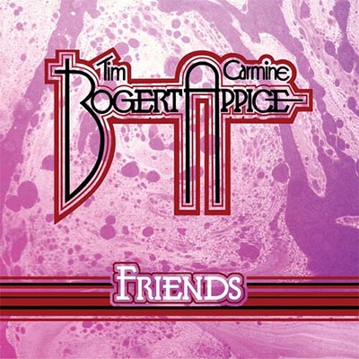 ティム・ボガート＆カーマイン・アピス 2014年アルバム『Friends』CD