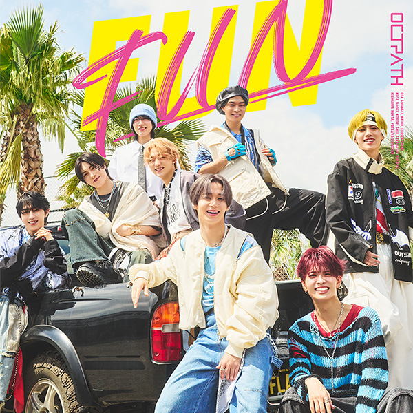 OCTPATH 6th single『FUN』7月17日発売《HMV限定特典：クリアトレカ（ソロ8種のうちランダム1枚）》|ジャパニーズポップス