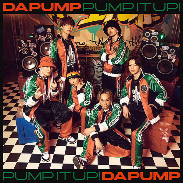 DA PUMP 新曲 シングル『Pump It Up! feat.TAKUMA THE  GREAT』7月24日発売《HMV限定特典：生写真》|ジャパニーズポップス