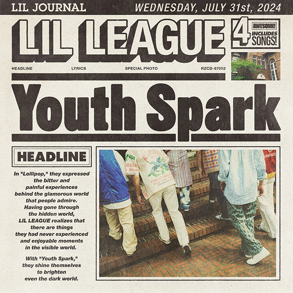 LIL LEAGUE (リルリーグ) 新曲 シングル『Youth Spark』7月31日発売 ...