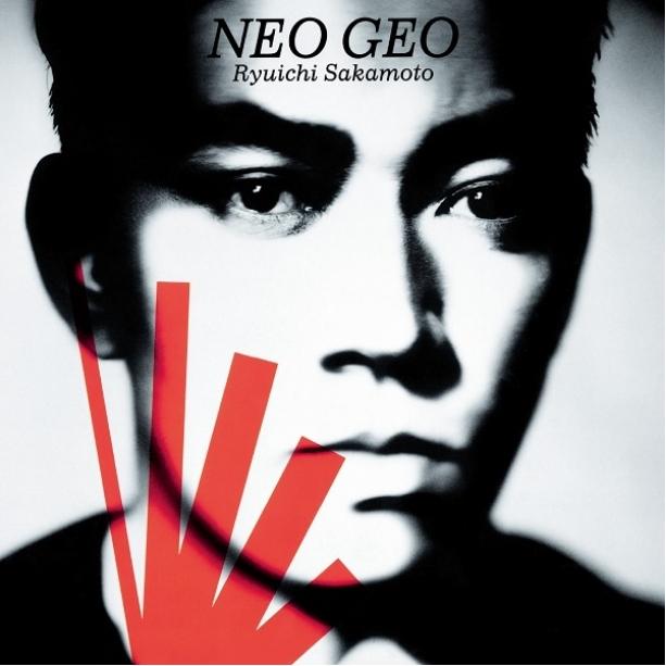 坂本龍一『NEO GEO』最新リマスター CD・アナログレコード 2024年7月24 
