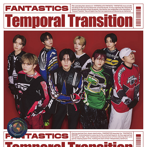 FANTASTICS from EXILE TRIBE ミニアルバム『Temporal Transition』7月17日発売《先着特典あり (形態別)  》|ジャパニーズポップス