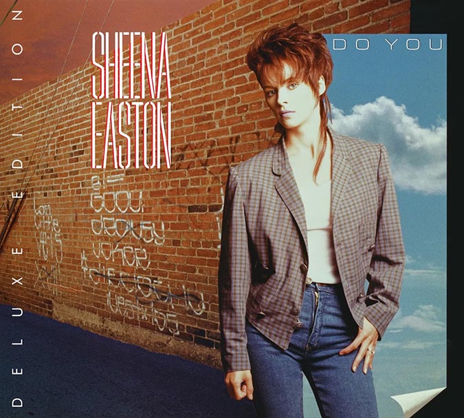 シーナ・イーストン 1985年名盤『Do You』最新リマスターデラックス 