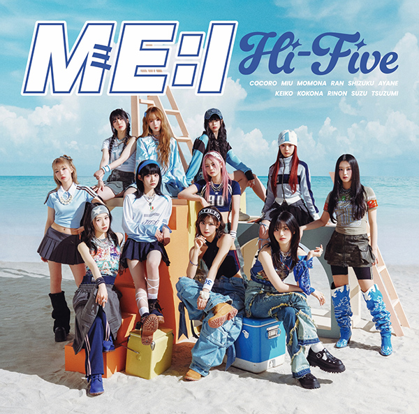 ME:I 新曲 2ND SINGLE『Hi-Five』8月28日発売《@Loppi・HMV限定 2形態同時購入特典：クリアトレカ (HMV ver.)  》|ジャパニーズポップス