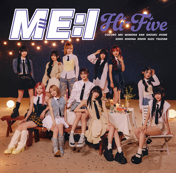 ME:I 新曲 2ND SINGLE『Hi-Five』8月28日発売《@Loppi・HMV限定 2形態同時購入特典：クリアトレカ (HMV ver.)  》|ジャパニーズポップス