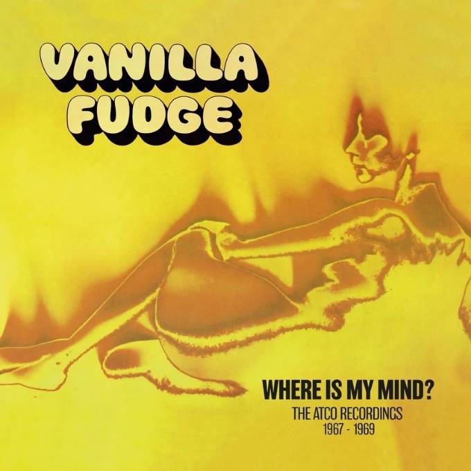 ヴァニラ・ファッジ 1967～1969年 最新リマスターボックスセット『Where Is My Mind: The ATCO Recordings  1967-1969』2024年9月発売|ロック