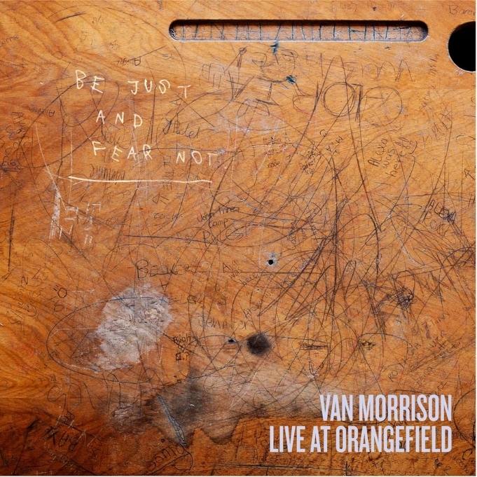 ヴァン・モリソン 2014年 オレンジフィールド中学校 凱旋ライヴ『Live At Orangefield』2024年8月発売|ロック