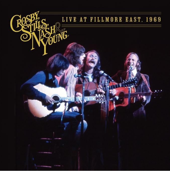 クロスビー、スティルス、ナッシュ＆ヤング (CSN＆Y) 1969年 未発表ライヴアルバム『Live At Fillmore East,  1969』2024年10月25日 (金) 発売|ロック