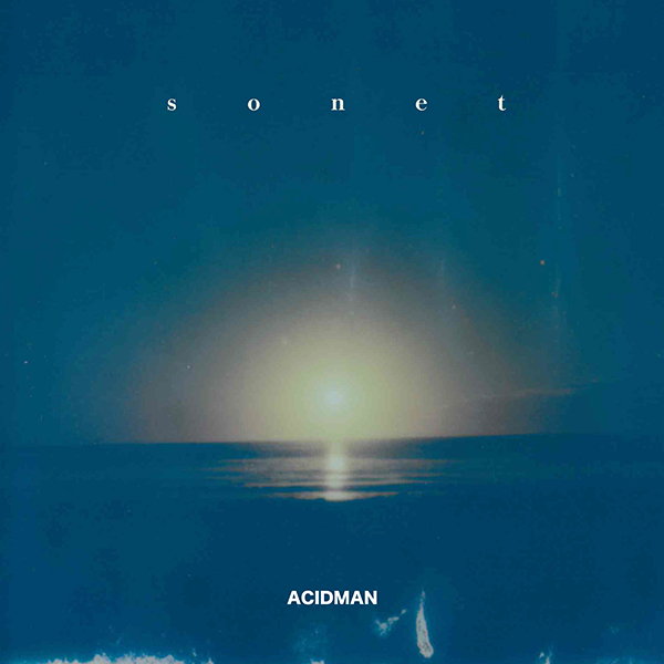 ACIDMAN 新曲 ニューシングル『sonet』2025年1月8日発売《先着