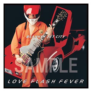 LOVE FLASH FEVER (2枚組/180グラム重量盤レコード) : BLANKEY JET