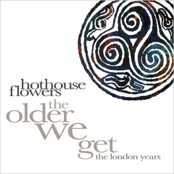ホットハウス・フラワーズ 8枚組ボックスセット『The Older We