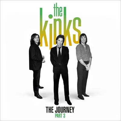 キンクス 結成60周年記念 アンソロジー第3弾『The Journey - Part 3