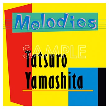 MELODIES 【完全生産限定】(カセットテープ) : 山下達郎 | HMV&BOOKS