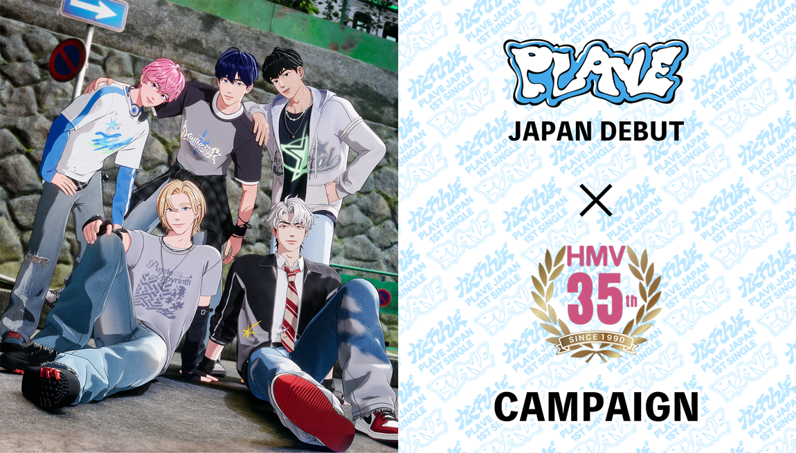 PLAVE JAPAN DEBUT × HMV 35th CAMPAIGN|
