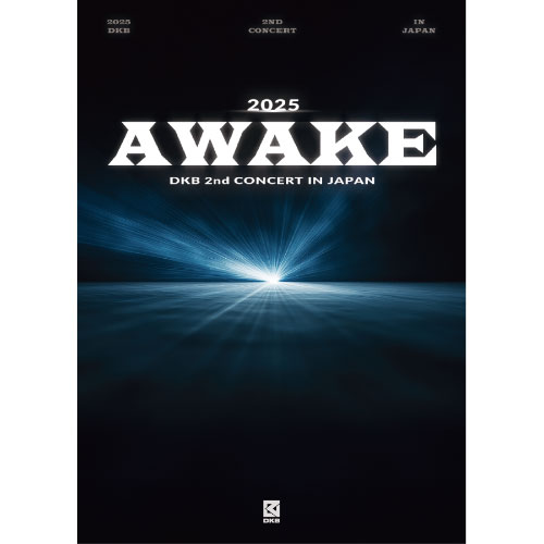 DKB ライブDVD『DKB The 2nd Concert in Japan 2025 -Awake