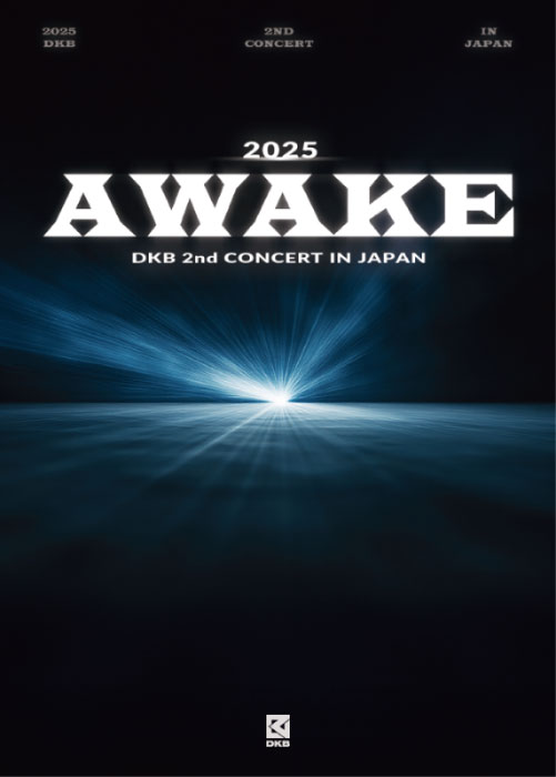DKB 全員サイン ポスター DKB The 2nd Concert in Japan 2025 -Awake- [Digest