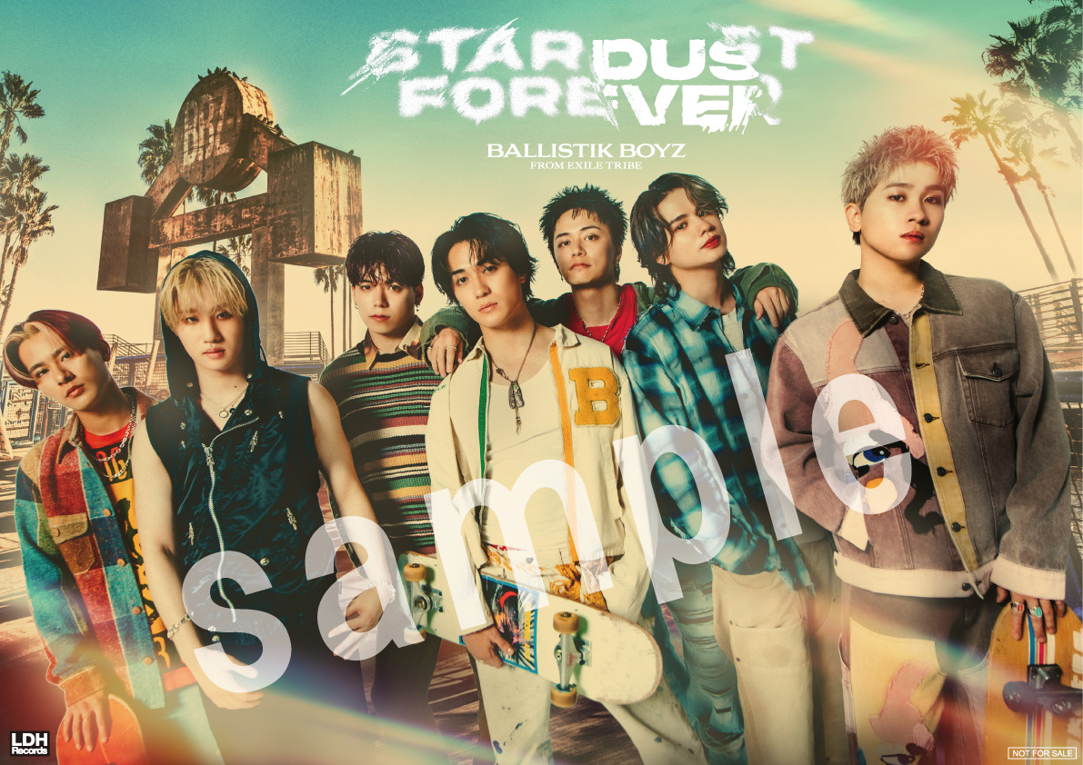 Stardust Forever : BALLISTIK BOYZ from EXILE TRIBE | HMV&BOOKS