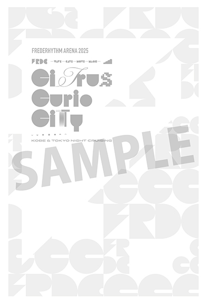 FREDERHYTHM ARENA 2025 CITRUS CURIO CITY -KOBE & TOKYO NIGHT