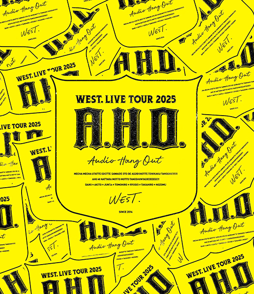 WEST. 最新ライブBlu-ray＆DVD『WEST. LIVE TOUR 2025 A.H.O.