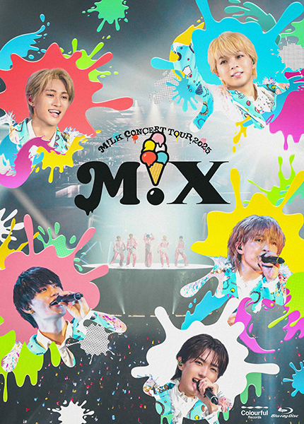 Ｍ！ＬＫ　船上ライブ　DVD M!LK 最新ライブBlu-ray＆DVD『M!LK CONCERT TOUR 2025 