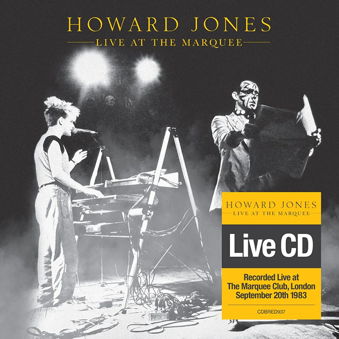 ハワード・ジョーンズ 1983年 未発表ライヴアルバム『Live At The