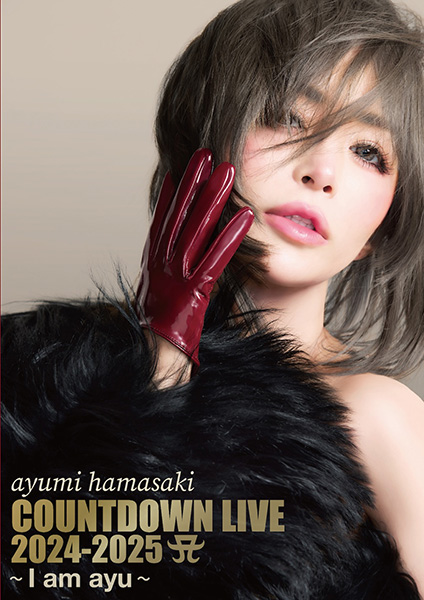 浜崎あゆみ 最新ライブBlu-ray＆DVD 『ayumi hamasaki COUNTDOWN LIVE