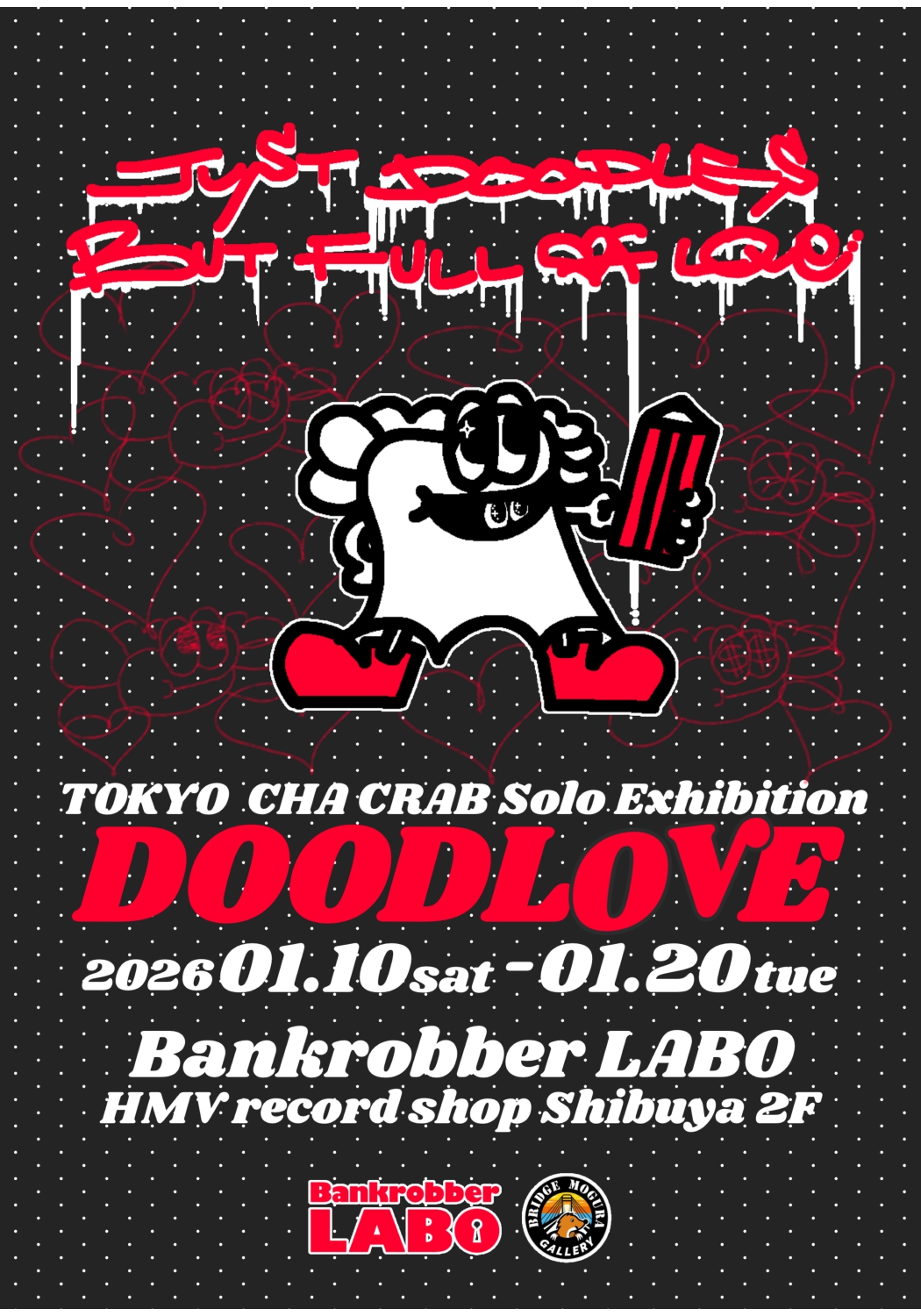 Bankrobber LABO × Bridge Mogura Gallery presents TOKYO CHA CRAB
