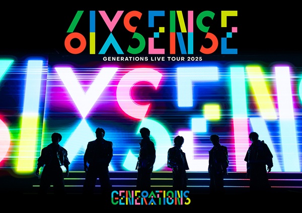 GENERATIONS from EXILE TRIBE 最新ライブBlu-ray＆DVD 『GENERATIONS