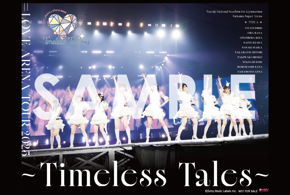 LOVE ARENA TOUR 2025「～Timeless Tales～」【初回生産限定盤＜TYPE-A