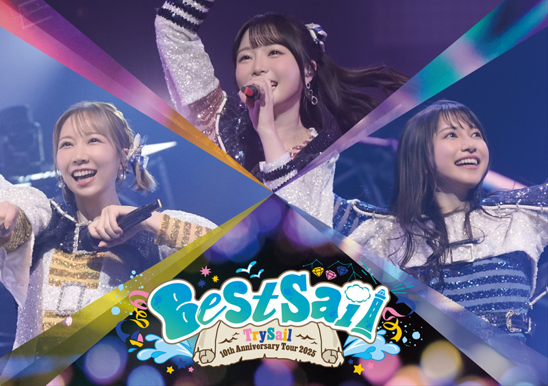 TrySail CD Blu-rayセット TrySail 10th Anniversary Tour 2025 BestSail Blu-ray 2026年3月18日