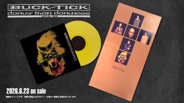 BUCK-TICK 90年代初頭3部作が最新リマスター＆カッティングで初