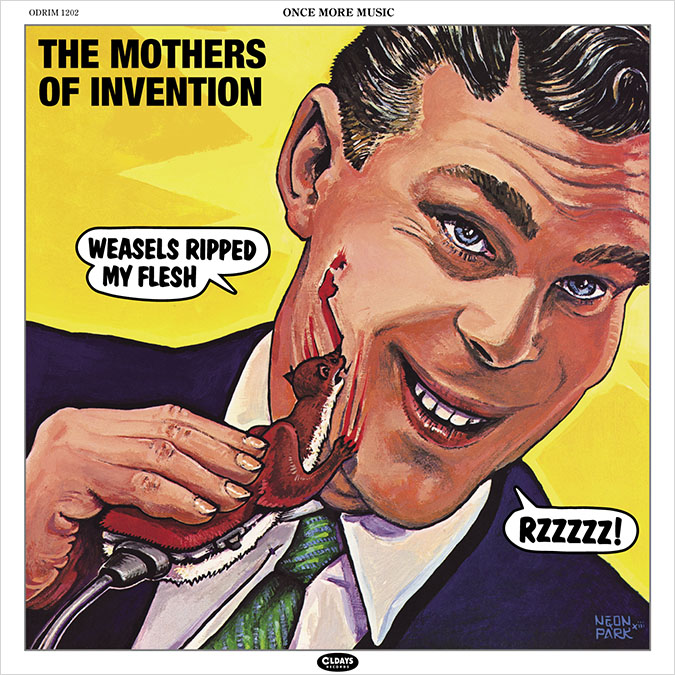 フランク・ザッパ＆マザーズ・オブ・インヴェンション『Weasels Ripped
