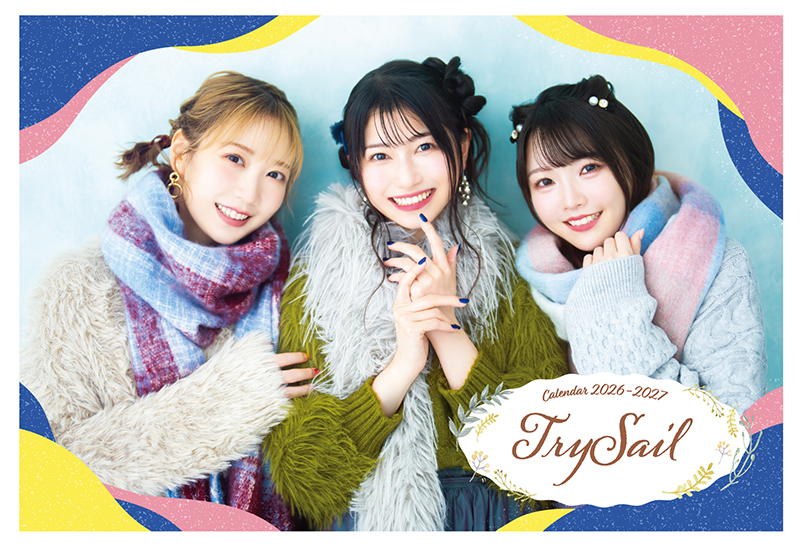 TrySail 2026年オフィシャルスクールカレンダー発売決定！《@Loppi