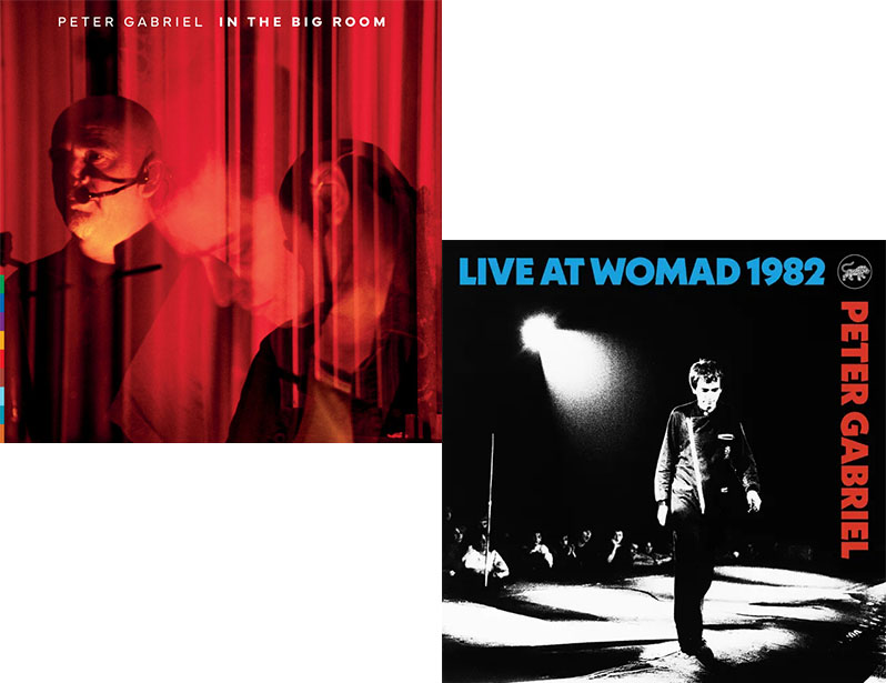 ピーター・ガブリエル ライヴ作品『In The Big Room』『Live at WOMAD