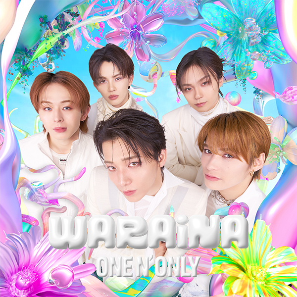 ONE N' ONLY 新曲 ニューシングル『WARAiNA』2026年4月29日(水)発売