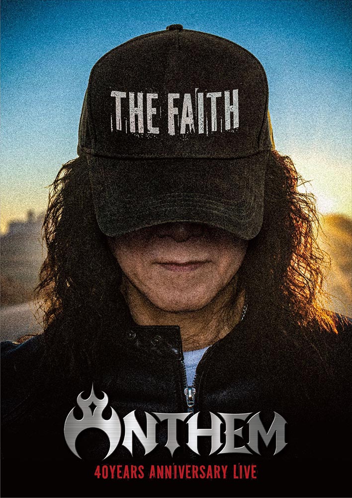 ANTHEM 40周年記念公演Blu-ray＆DVD『THE FAITH ANTHEM 40years