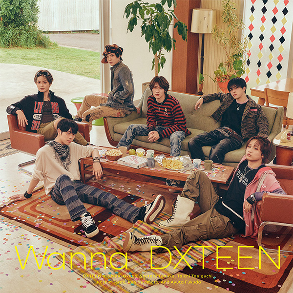 DXTEEN 新曲 7thニューシングル 2026年7月22日(水)発売|ジャパニーズ