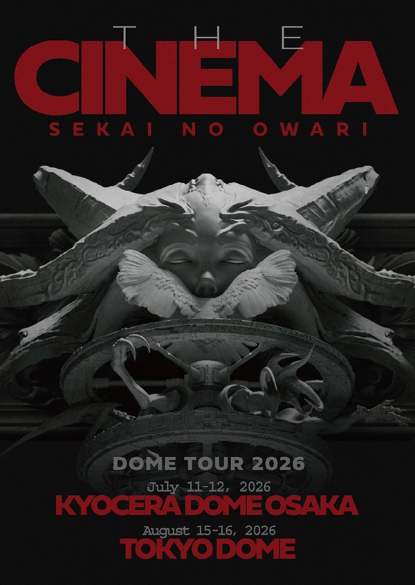 SEKAI NO OWARI DOME TOUR 2026「THE CINEMA」開催記念 ローソン