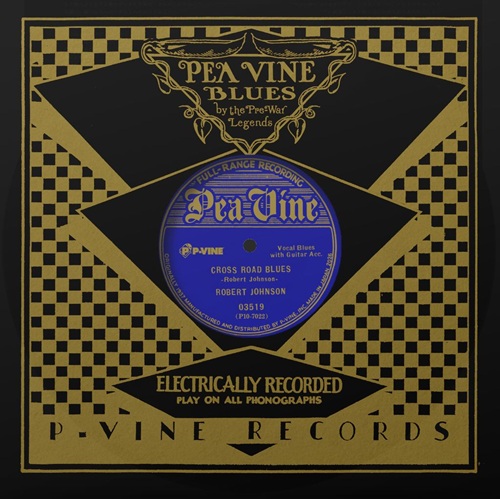 ロバート・ジョンスンのSPレコード音源を10インチアナログレコードで