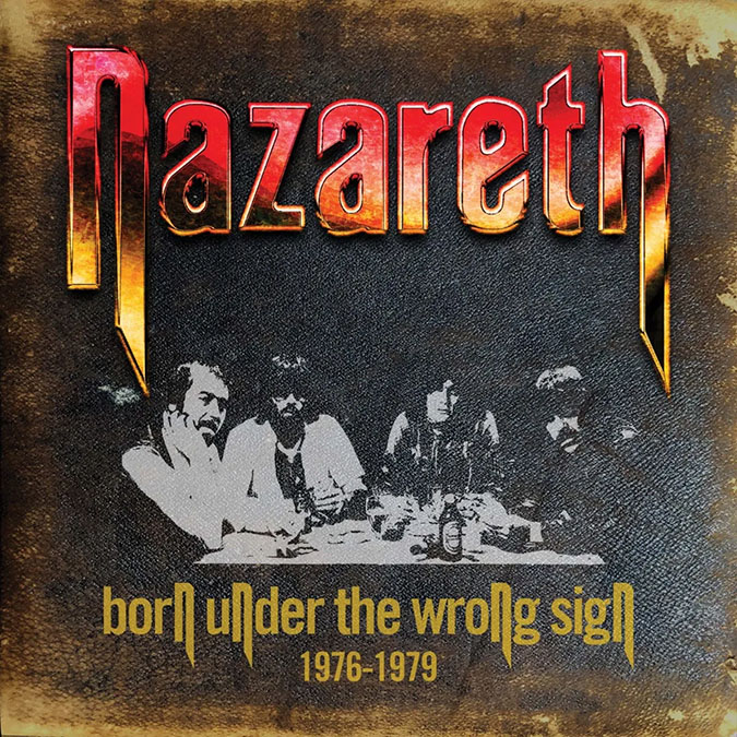ナザレス ボックスセット『Born Under The Wrong Sign: 1976-1979