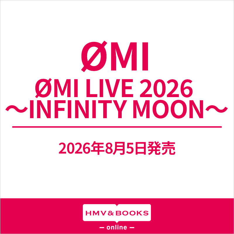 ØMI 最新ライブBlu-ray＆DVD 『ØMI LIVE 2026 ～INFINITY