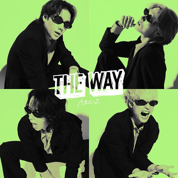 A.B.C-Z 3rd EP『THE WAY』2026年7月15日(水)発売|ジャパニーズポップス