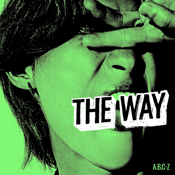 A.B.C-Z 3rd EP『THE WAY』2026年7月15日(水)発売|ジャパニーズポップス