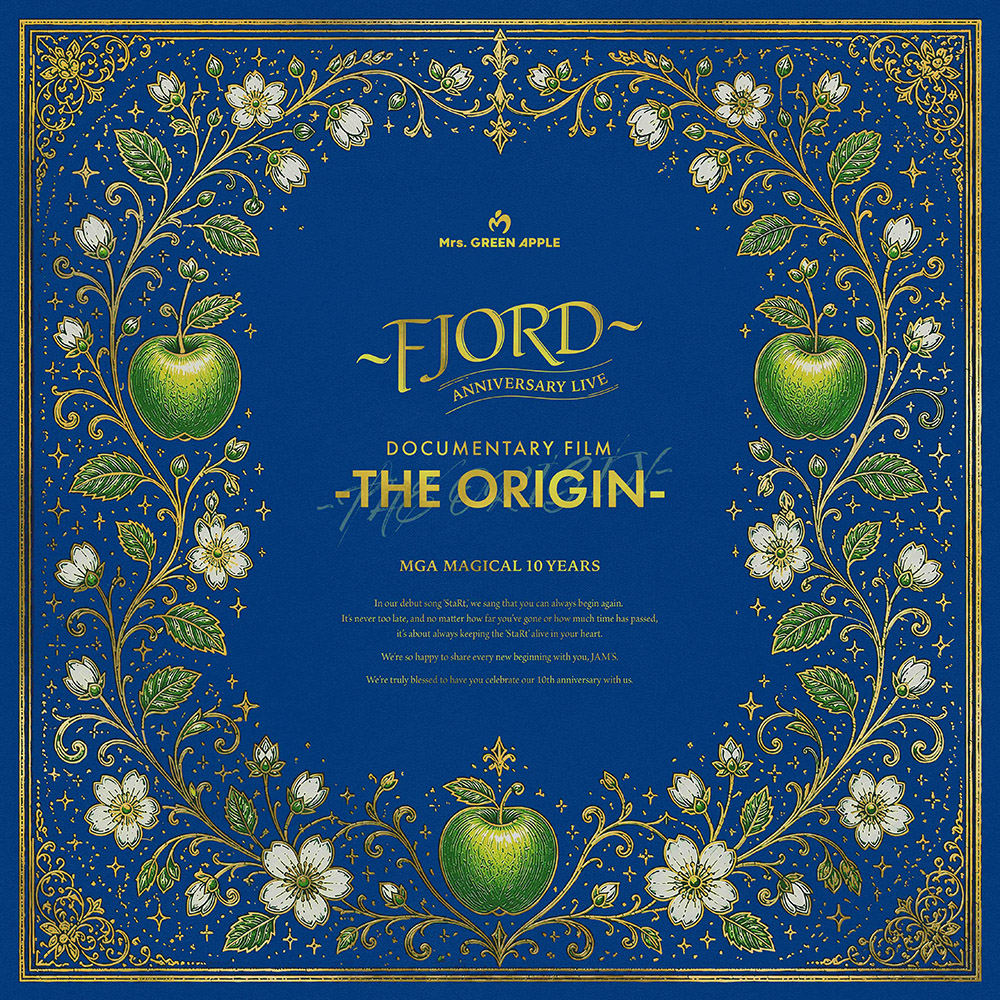 Mrs. GREEN APPLE Blu-ray＆DVD 『MGA MAGICAL 10 YEARS ANNIVERSARY