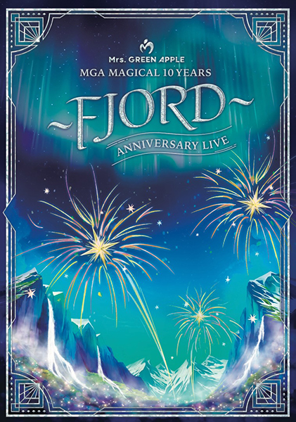 Mrs. GREEN APPLE Blu-ray＆DVD 『MGA MAGICAL 10 YEARS ANNIVERSARY